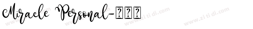 Miracle Personal字体转换